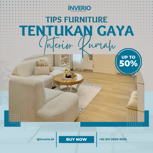 Tentukan Gaya Interior Rumah