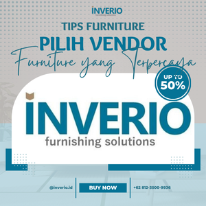 Pilih Vendor Furniture yang Terpercaya