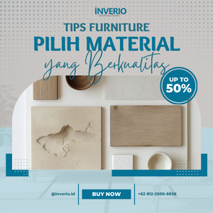 Pilih Material yang Berkualitas